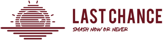 Last Chance — Smash now or never